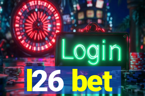 l26 bet